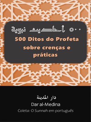 cover image of 500 Ditos do Profeta  sobre crenças e práticas